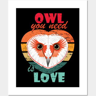 Owl you need is Love Art Posters and Art